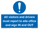 all-visitors-and-drivers-must-report-to-site-office-and-sign-in-and-out~